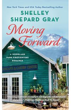Moving Forward - Shelley Shepard Gray