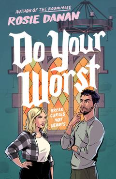 Do Your Worst - Rosie Danan