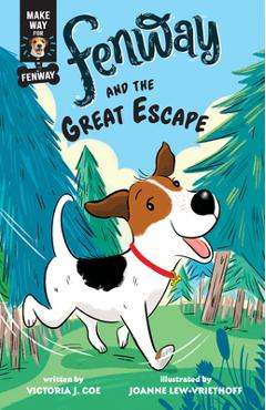 Fenway and the Great Escape - Victoria J. Coe