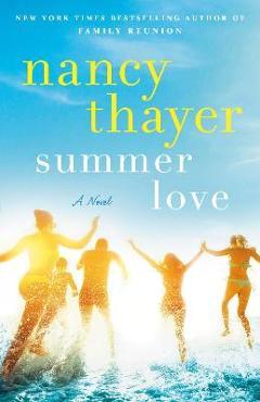 Summer Love - Nancy Thayer