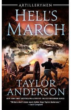 Hell\'s March - Taylor Anderson