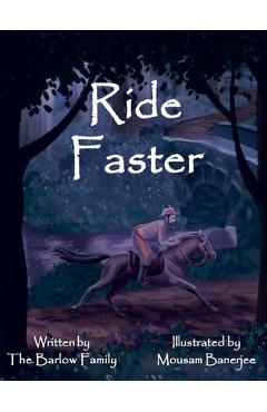 Ride Faster: A Story of Israel Barlow - Thomas Barlow