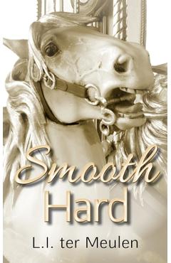 Smooth Hard - L. I. Ter Meulen