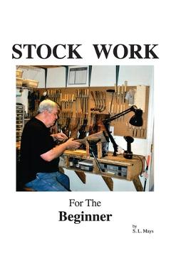 Stock Work for the Beginner - Sherman L. Mays