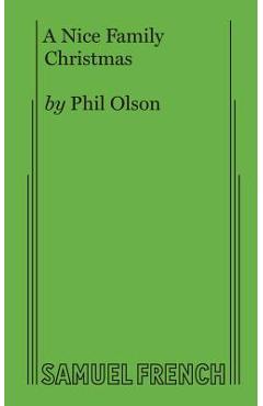 A Nice Family Christmas - Phil Olson