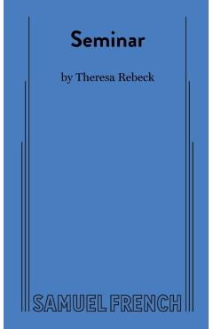 Seminar - Theresa Rebeck