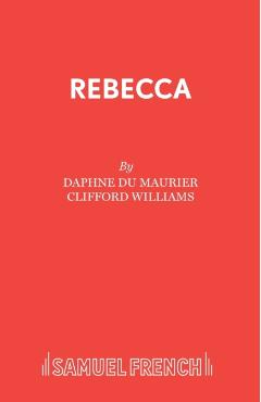 Rebecca - Daphne Du Maurier