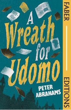 A Wreath for Udomo - Peter Abrahams
