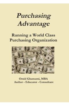 Purchasing Advantage - Running a World Class Purchasing Organization - Omid Ghamami - Imagine 1