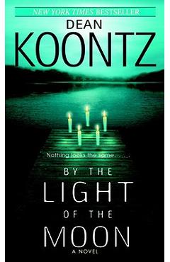 By the light of the moon - dean koontz