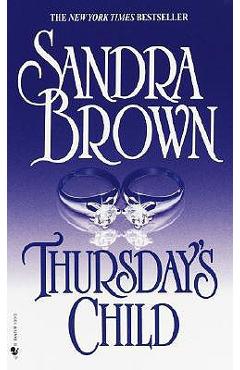 Thursday\'s Child - Sandra Brown