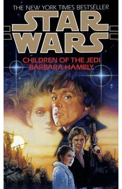 Children of the Jedi: Star Wars Legends - Barbara Hambly