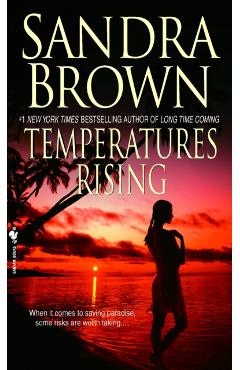 Temperatures Rising - Sandra Brown