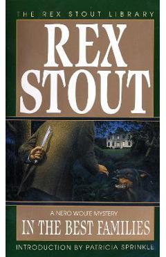 In the Best Families - Rex Stout