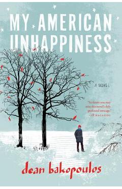 My american unhappiness - dean bakopoulos