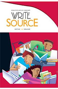 Write Source Student Edition Grade 10 - Houghton Mifflin Harcourt