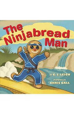 The Ninjabread Man - C. J. Leigh