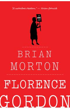 Florence Gordon - Brian Morton
