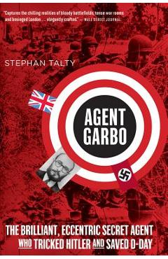 Agent Garbo - Stephan Talty