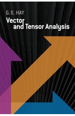 Vector and Tensor Analysis - George E. Hay