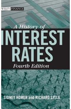 A History of Interest Rates - Sidney Homer