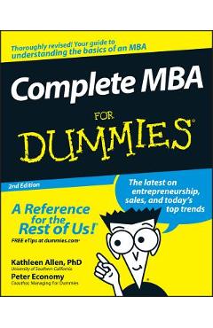 Complete MBA for Dummies - Kathleen Allen