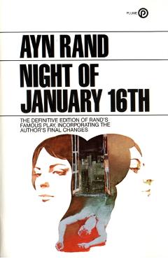 Night of January 16th - Ayn Rand