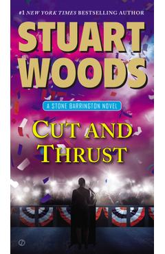 Cut and Thrust - Stuart Woods