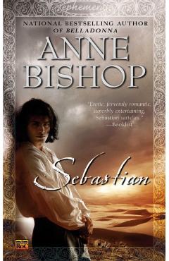 Sebastian - Anne Bishop - Imagine 1