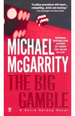 The Big Gamble - Michael Mcgarrity