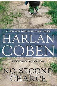 No Second Chance: A Suspense Thriller - Harlan Coben