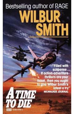 Time to Die - Wilbur Smith