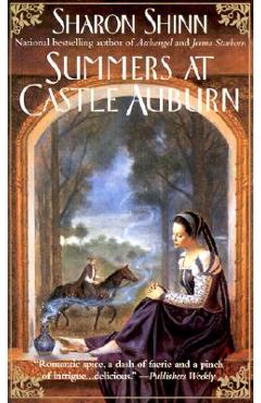 Summers at Castle Auburn - Sharon Shinn
