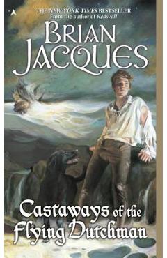 Castaways of the Flying Dutchman - Brian Jacques