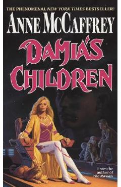 Damia\'s Children - Anne Mccaffrey