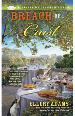 Breach of Crust - Ellery Adams