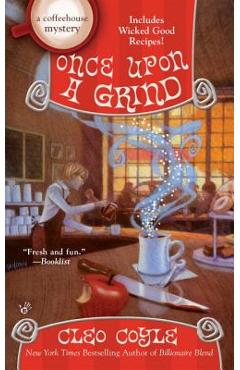 Once Upon a Grind