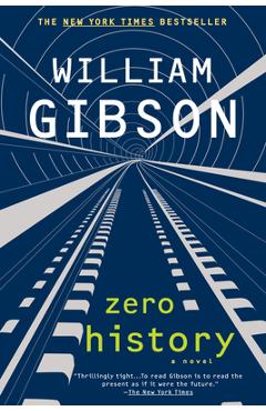 Zero History - William Gibson