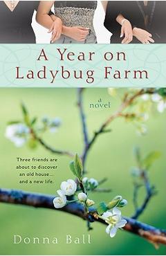A Year on Ladybug Farm - Donna Ball - Imagine 1