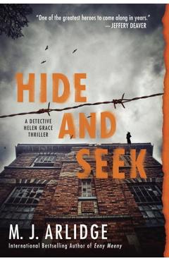 Hide and Seek - M. J. Arlidge