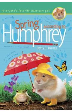 Spring According to Humphrey - Betty G. Birney