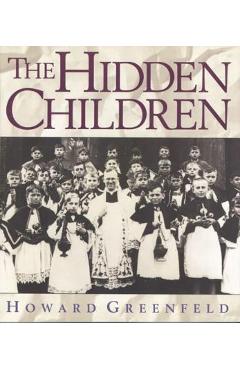 The Hidden Children - Howard Greenfeld