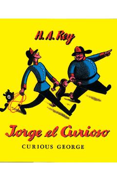 Jorge El Curioso: Curious George (Spanish Edition) - H. A. Rey
