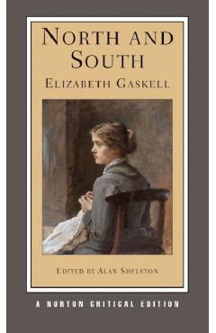 North and South - Elizabeth Cleghorn Gaskell