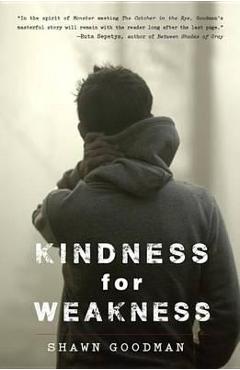 Kindness for Weakness - Shawn Goodman