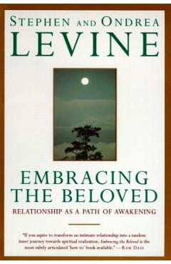 Embracing the Beloved: Relationship as a Path of Awakening