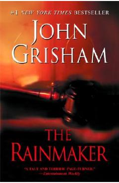 The Rainmaker - John Grisham