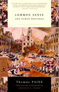 Common Sense: And Other Writings - Thomas Paine