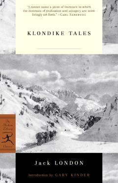 Klondike Tales - Jack London