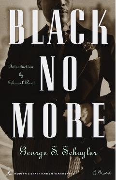 Black No More - George S. Schuyler
